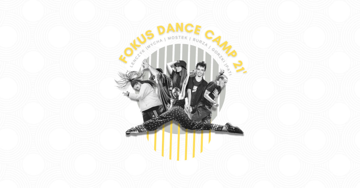 FOKUS DANCE CAMP 2021